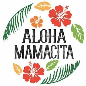 Aloha Mamacita LV